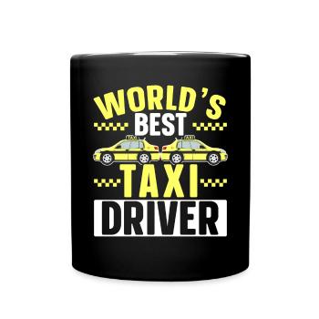 World's Best Taxi Driver Taxicab Cab Driver Cabbie - Full Colour Mug - black - Front