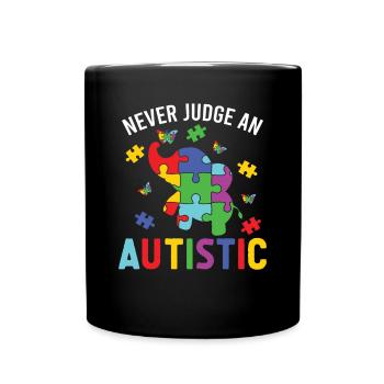 Autismus ne juge jamais une conscience autistique de l’autisme - Mug uni - noir - Devant