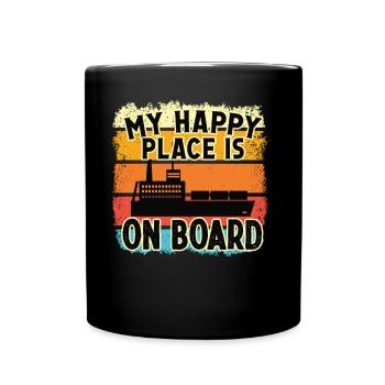 Captain My Happy Place Is On Board Ship Boat - Full Colour Mug - black - Front