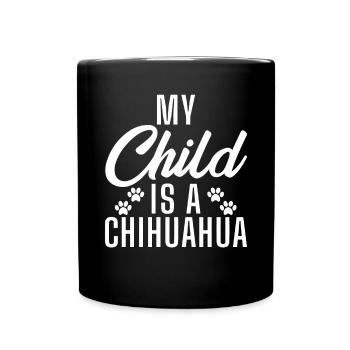 Chihuahua Geschenke Chihuahua Besitzer - Tasse einfarbig - Schwarz - Vorne