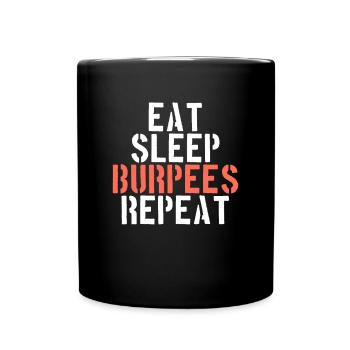Eating Sleeping Burpees - Full Colour Mug - black - Front
