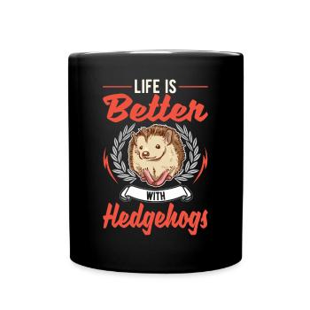 La vie est meilleure avec un hérisson - Mug uni - noir - Devant
