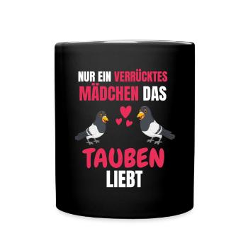 Taubenrennen Vogel Mädchen Lustiges Geschenk Taube - Tasse einfarbig - Schwarz - Vorne