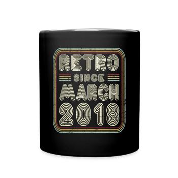 Birthday March 2018 Retro Gift - Full Colour Mug - black - Front
