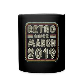 Birthday March 2019 Retro Gift - Full Colour Mug - black - Front
