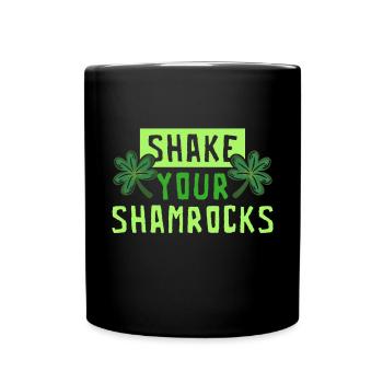 Lustige Irische Saint Patricks Day Shake Your - Tasse einfarbig - Schwarz - Vorne