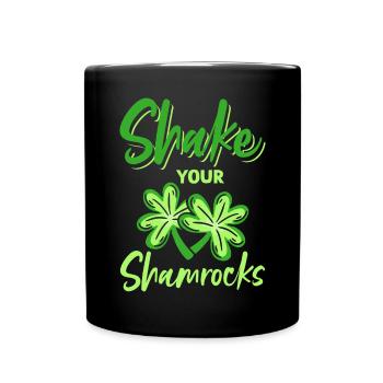 Lustige Irische Saint Patricks Day Shake Your - Tasse einfarbig - Schwarz - Vorne