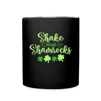 Lustige Irische Saint Patricks Day Shake Your - Tasse einfarbig - Schwarz - Vorne