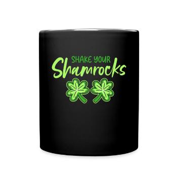 Lustige Irische Saint Patricks Day Shake Your - Tasse einfarbig - Schwarz - Vorne