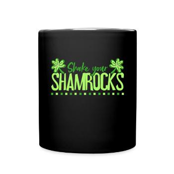 Lustige Irische Saint Patricks Day Shake Your - Tasse einfarbig - Schwarz - Vorne