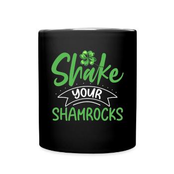 Lustige Irische Saint Patricks Day Shake Your - Tasse einfarbig - Schwarz - Vorne