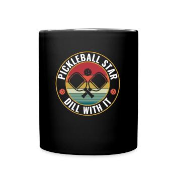 Pickleball All Star Dill With It Pickleball - Full Colour Mug - black - Front