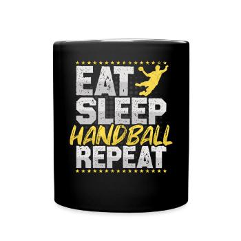 Handball Eat Sleep Repeat Ballsport Hobby Handball - Tasse einfarbig - Schwarz - Vorne
