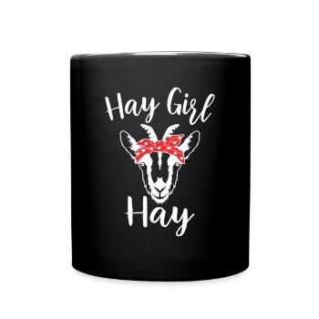 Hay Girl Hay Funny Goat Lover For Girlsfarmhousefo - Full Colour Mug - black - Front