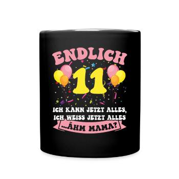 Endlich 11 - Ich kann jetzt alles - 11. Geburtstag - Tasse einfarbig - Schwarz - Vorne