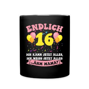 Endlich 16 - Ich kann jetzt alles - 16. Geburtstag - Tasse einfarbig - Schwarz - Vorne
