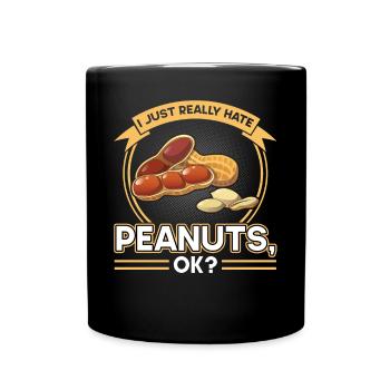 Je déteste vraiment les arachides - Allergique aux arachides - Mug uni - noir - Devant