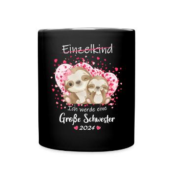 Ich Werde Eine Große Schwester 2024 - Tasse einfarbig - Schwarz - Vorne