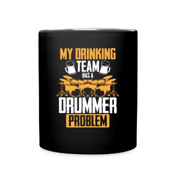 Mon équipe de buveurs a un problème de batteur - Funny Dru - Mug uni - noir - Devant