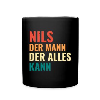Nils Der Mann Der Alles Kann Vorname Nils - Tasse einfarbig - Schwarz - Vorne