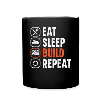 Eat Sleep Build Repeat Construction Bricklayer - Full Colour Mug - black - Front