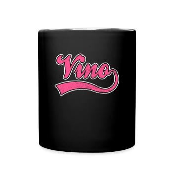 Wein Vino Schriftzug - Tasse einfarbig - Schwarz - Vorne