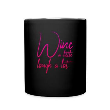 lustiger Wein Spruch - Tasse einfarbig - Schwarz - Vorne
