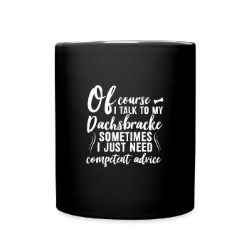 Bien sûr, je parle avec mon Dachsbracke - Mug uni - noir - Devant