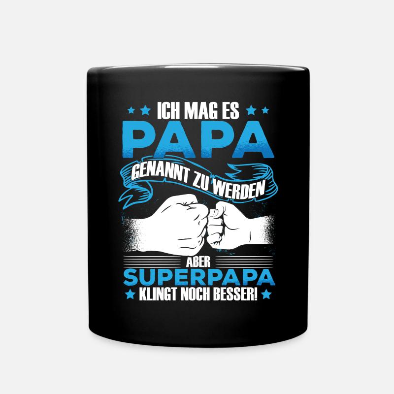 Lustiges Vatertag Papa Spruch Vater - Tasse einfarbig - Schwarz