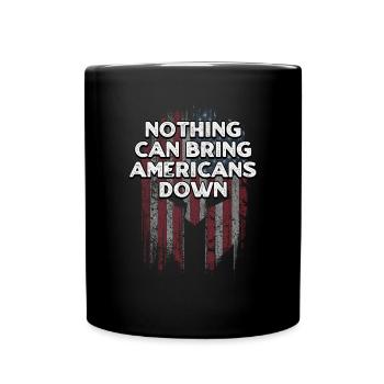 Nothing Can Bring Americans Down Patriotic USA - Full Colour Mug - black - Front