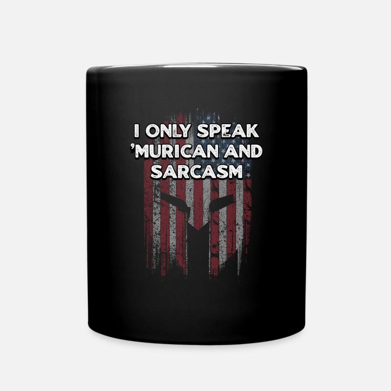 Only Speak Murican and Sarcasm American Funny USA - Full Colour Mug - black
