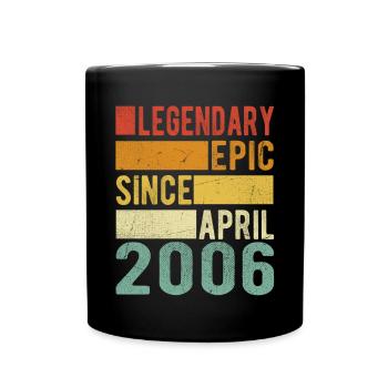 Birthday April 2006 Legendary Epic - Full Colour Mug - black - Front