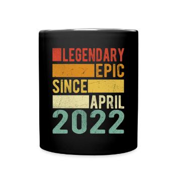 Anniversaire avril 2022 Épopée légendaire - Mug uni - noir - Devant