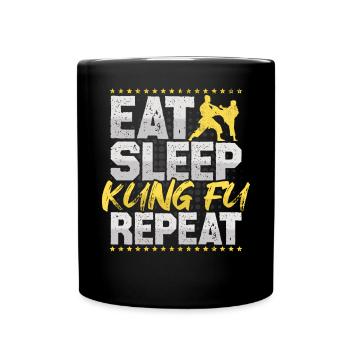Kung Fu Eat Sleep Repeat Kampfkunst Kampfsport - Tasse einfarbig - Schwarz - Vorne