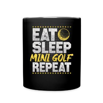 Minigolf Eat Sleep Repeat Golf Hobby Minigolf - Tasse einfarbig - Schwarz - Vorne