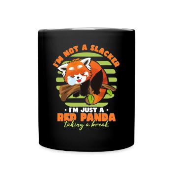 Ich bin nur ein roter Panda, der eine Pause macht - Tasse einfarbig - Schwarz - Vorne