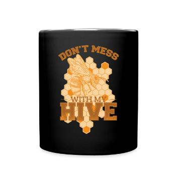 Ne plaisante pas avec ma ruche - Mug uni - noir - Devant