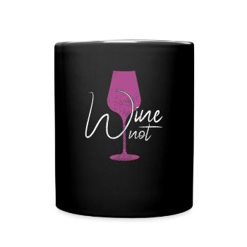 lustiger Wein Spruch - Tasse einfarbig - Schwarz - Vorne