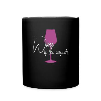 Wein Antwort Spruch - Tasse einfarbig - Schwarz - Vorne