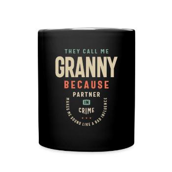 Ils m’appellent Mamie partenaire dans le crime - Grand-mère - Mug uni - noir - Devant