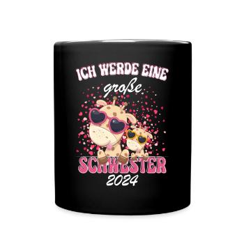 Ich Werde Eine Große Schwester 2024 - Tasse einfarbig - Schwarz - Vorne