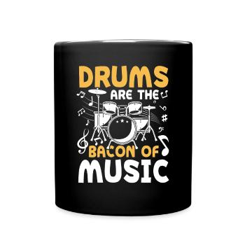 Drums Are The Bacon Of Music - Tasse einfarbig - Schwarz - Vorne