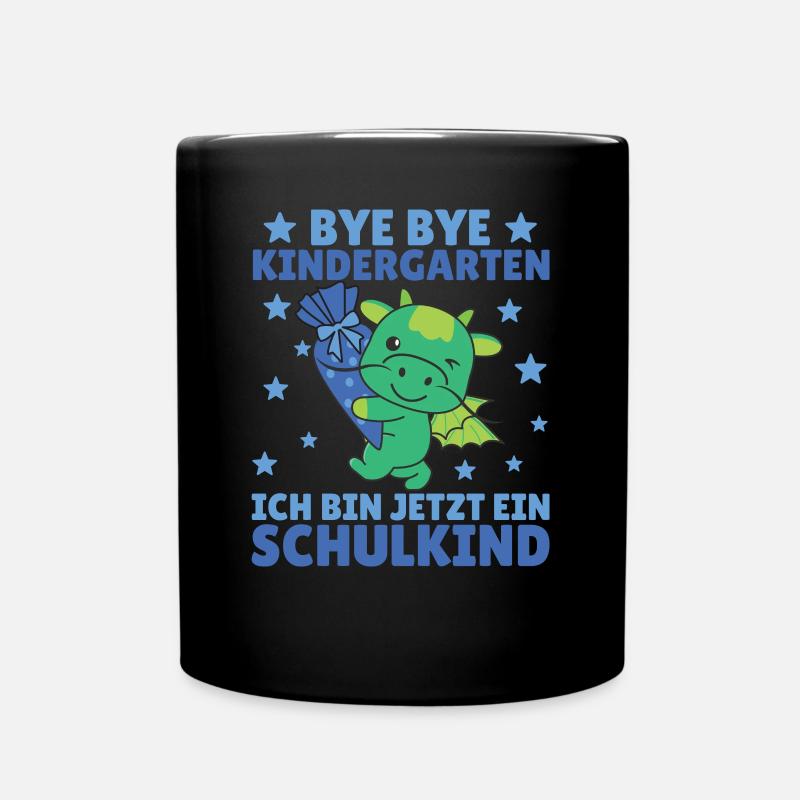 bye bye Kindergarten ich bin jetzt ein Schulkind - Tasse einfarbig - Schwarz