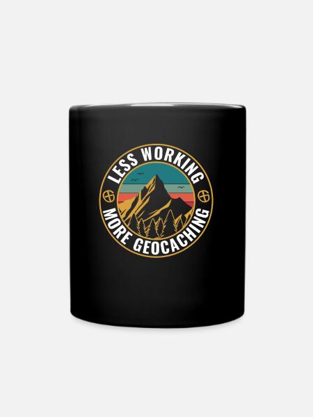 Geocaching Drôle de Geocacher moins de travail - Mug uni - noir