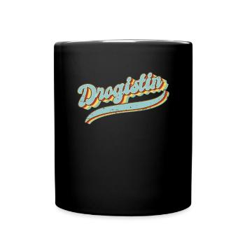 Apotheker Vintage Drogistin - Tasse einfarbig - Schwarz - Vorne
