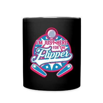 Je suis juste là pour le flipper - Pinball - Mug uni - noir - Devant
