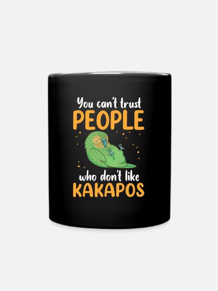 Kakapo nicht trauen flugunfähiger Papagei Kakapo - Tasse einfarbig - Schwarz