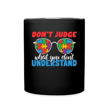 Sensibilisation à l’autisme – Ne jugez pas ce que - Mug uni - noir - Devant