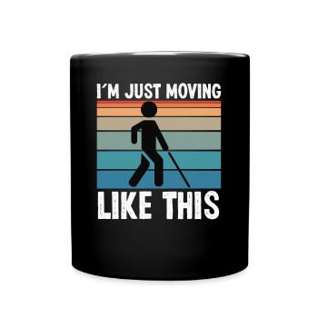Blindheit Just Moving Like This Blinde Menschen - Tasse einfarbig - Schwarz - Vorne