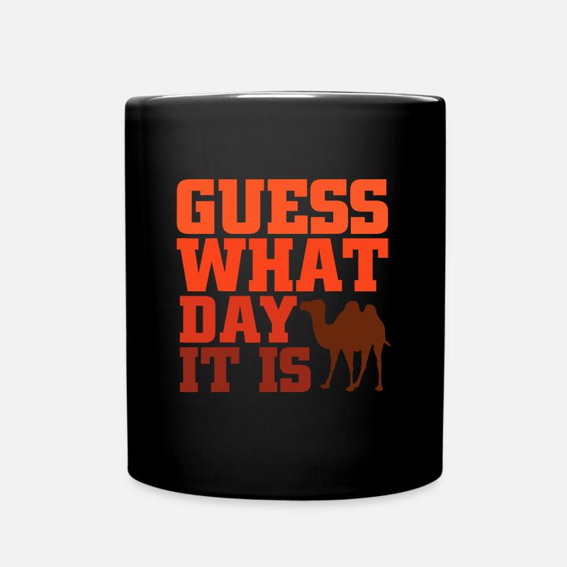 Rate mal, welcher Tag es ist Hump Day - Tasse einfarbig - Schwarz